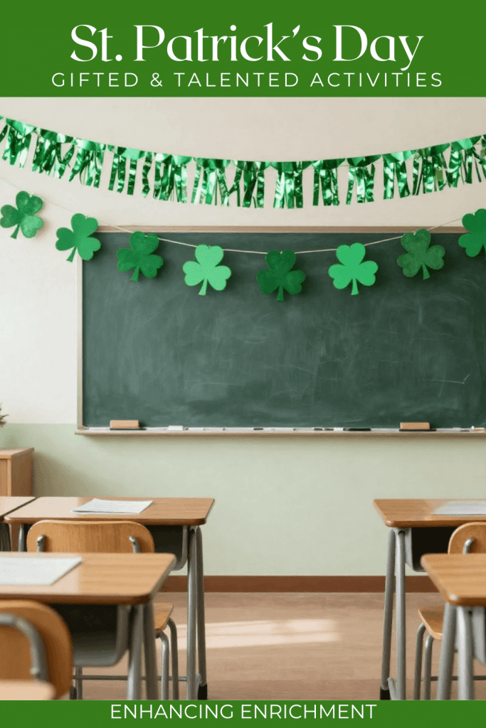 St. Patrick's Day Activities for Gifted and Talented Students